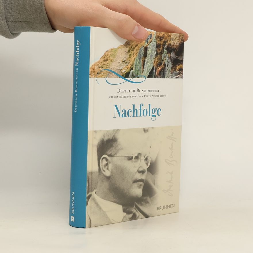 Dietrich Bonhoeffer Nachfolge