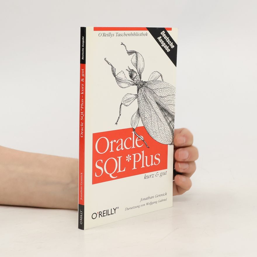 Jonathan Gennick Oracle SQL Plus - kurz & gut