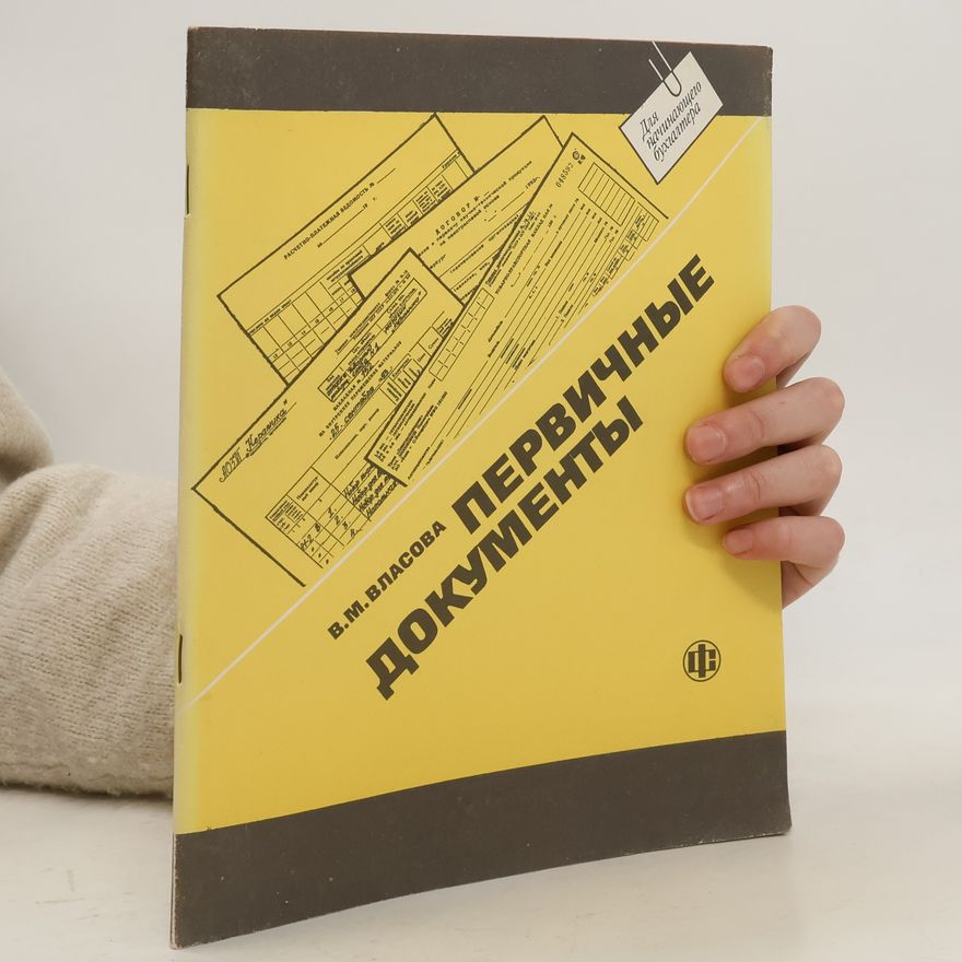 V. M. Vlasova Первичные документы
