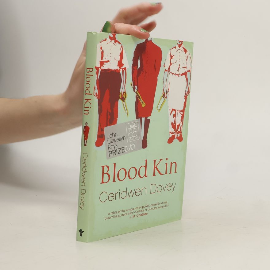 Ceridwen Dovey Blood Kin
