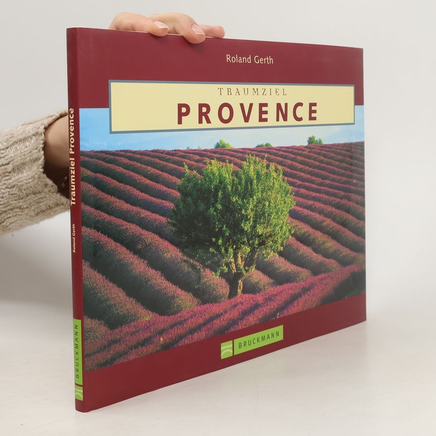 Roland Gerth Traumziel Provence