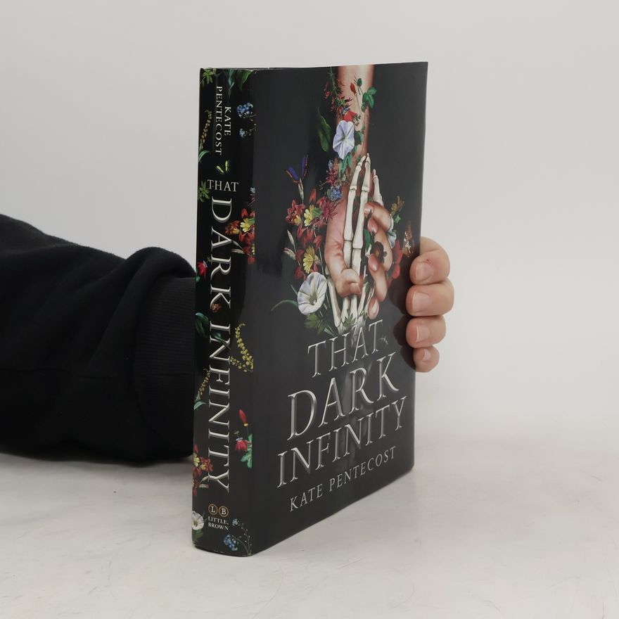 Kate Pentecost That Dark Infinity