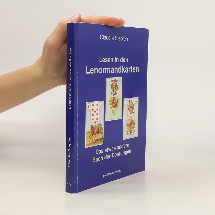 Claudia Stepien Lesen in den Lenormandkarten