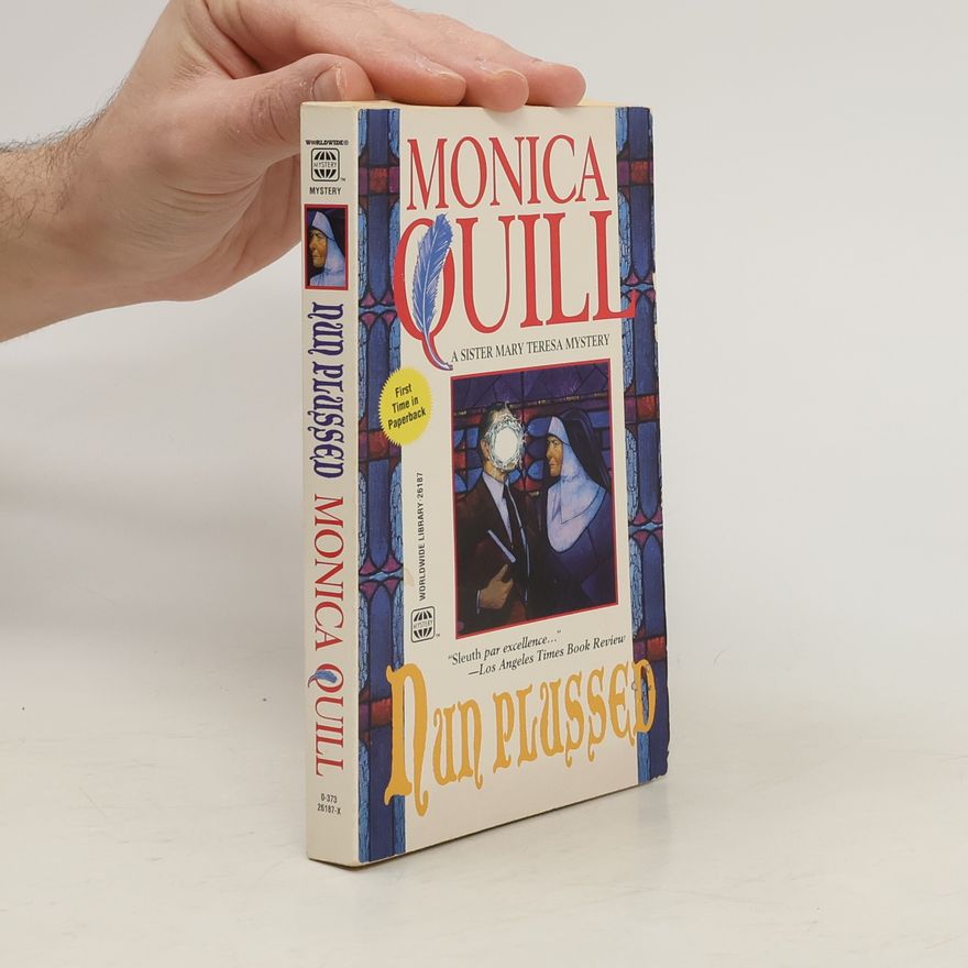 Monica Quillová Nun Plussed