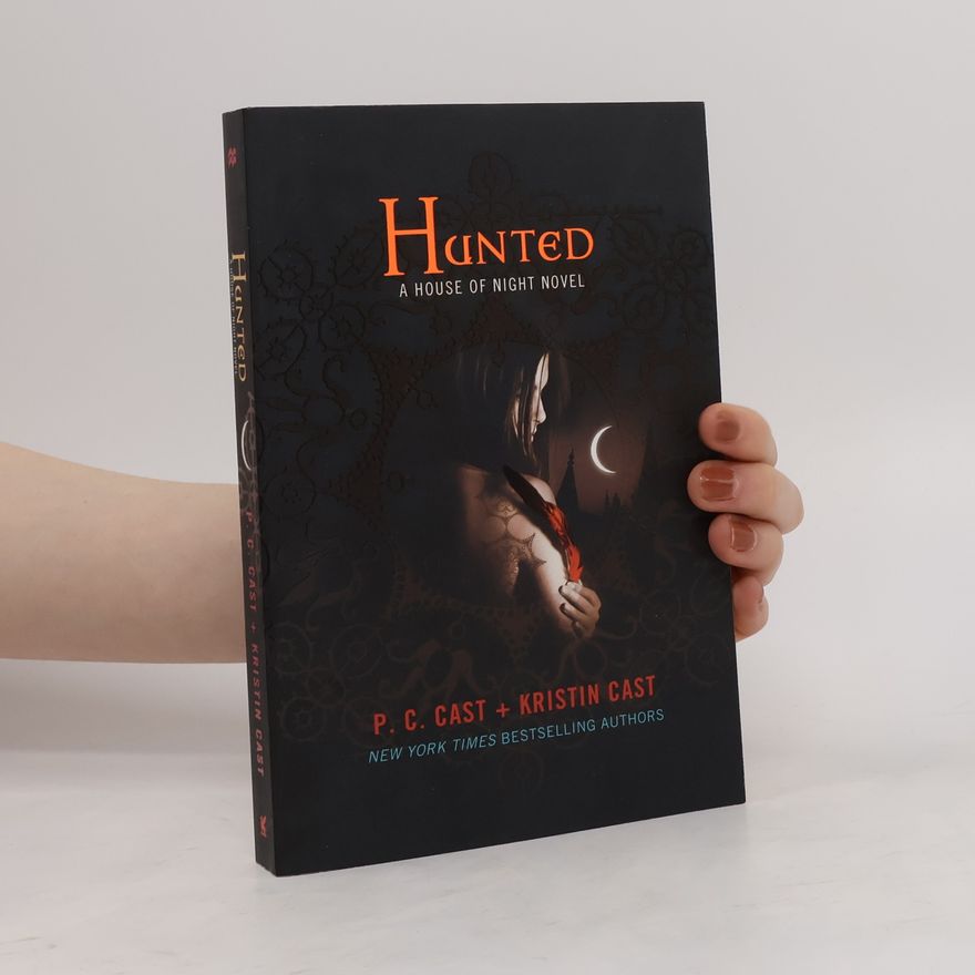 Phyllis Christine Cast House of Night 05. Hunted