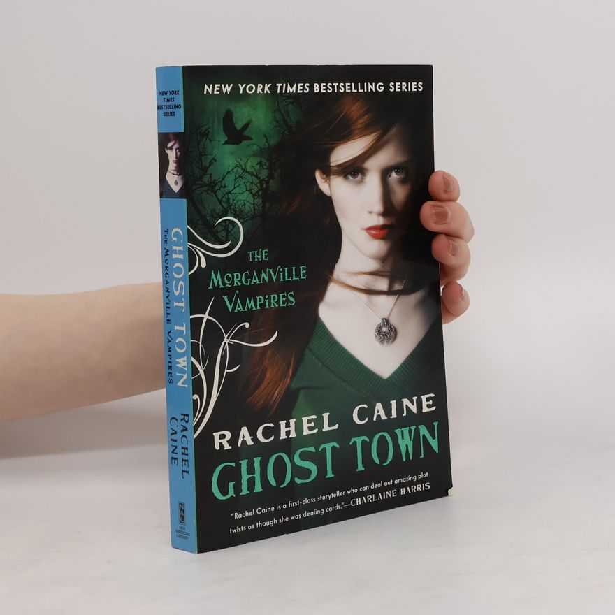 Rachel Caine Ghost Town