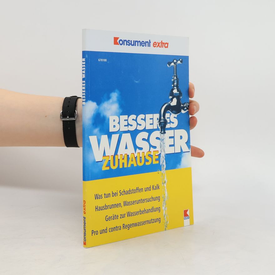 Autorenkollektiv Besseres Wasser Zuhause