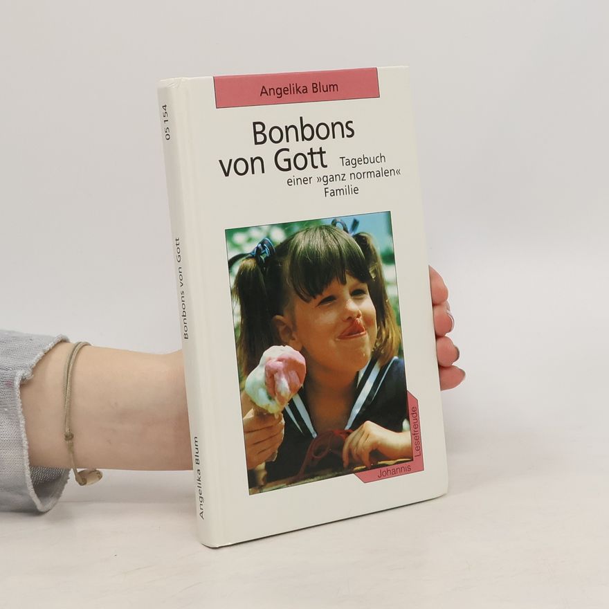 Angelika Blum Bonbons von Gott