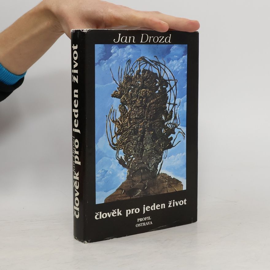 Jan Drozd Člověk pro jeden život