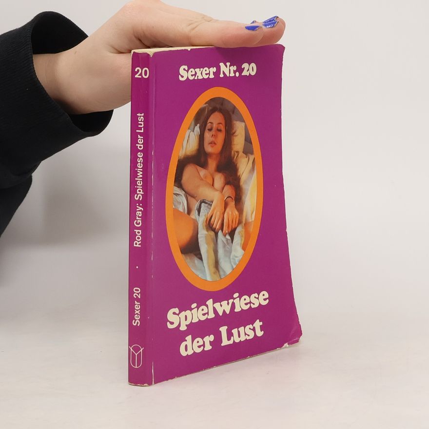 Rod Gray Spielwiese der Lust