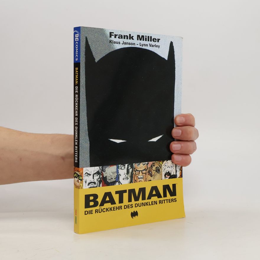 Frank Miller Batman, die Rückkehr des dunklen Ritters