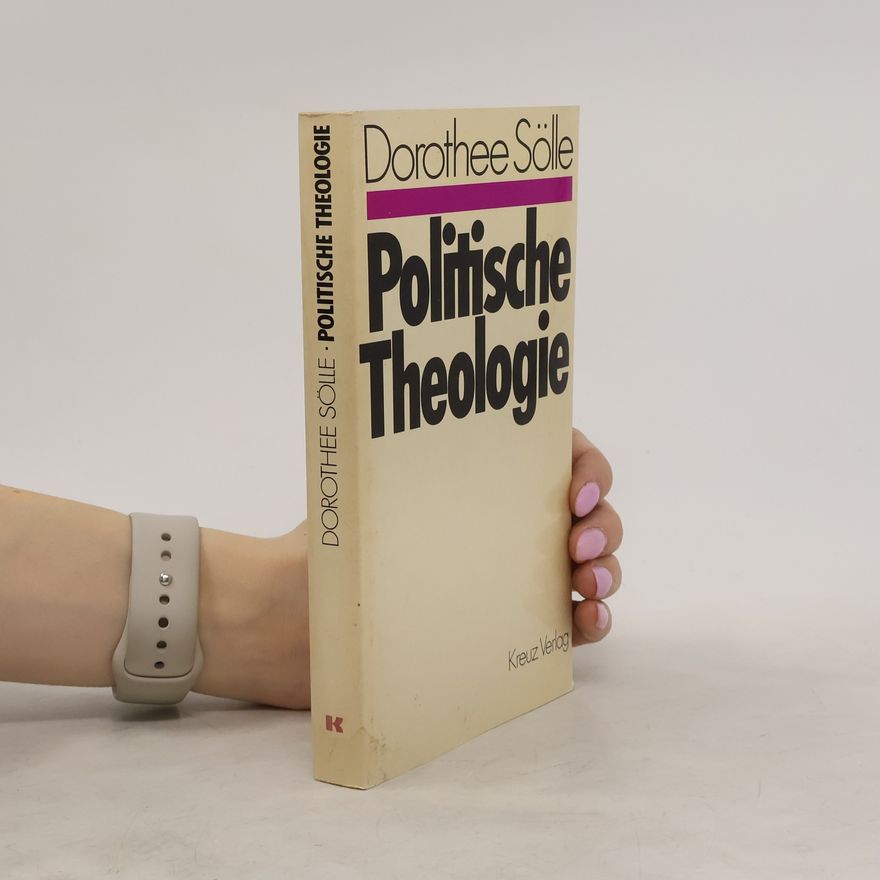 Dorothee Sölle Politische Theologie