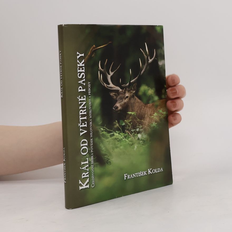 František Kolda Král od Větrné paseky
