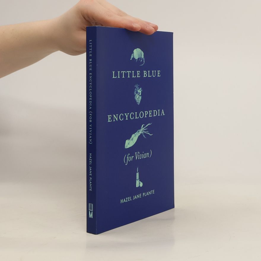 Hazel Jane Plante Little Blue Encyclopedia (for Vivian)