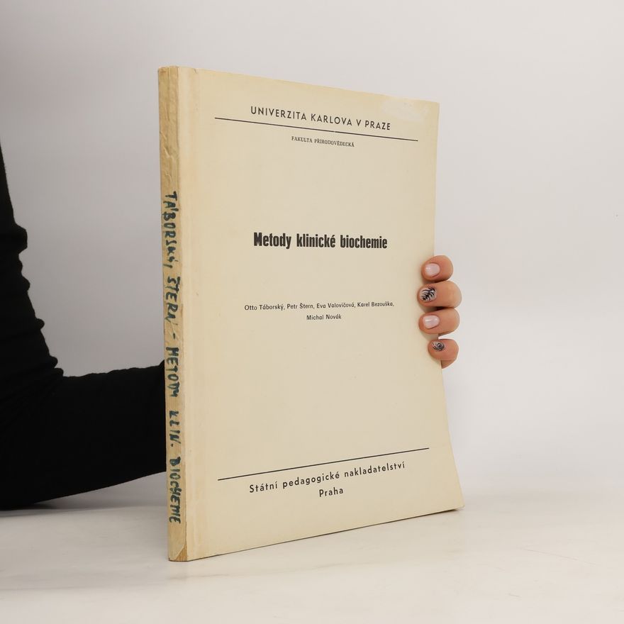 Karel Bezouška Metody klinické biochemie
