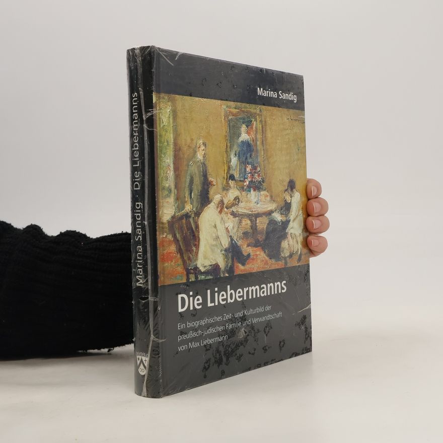 Marina Sandig Die Liebermanns