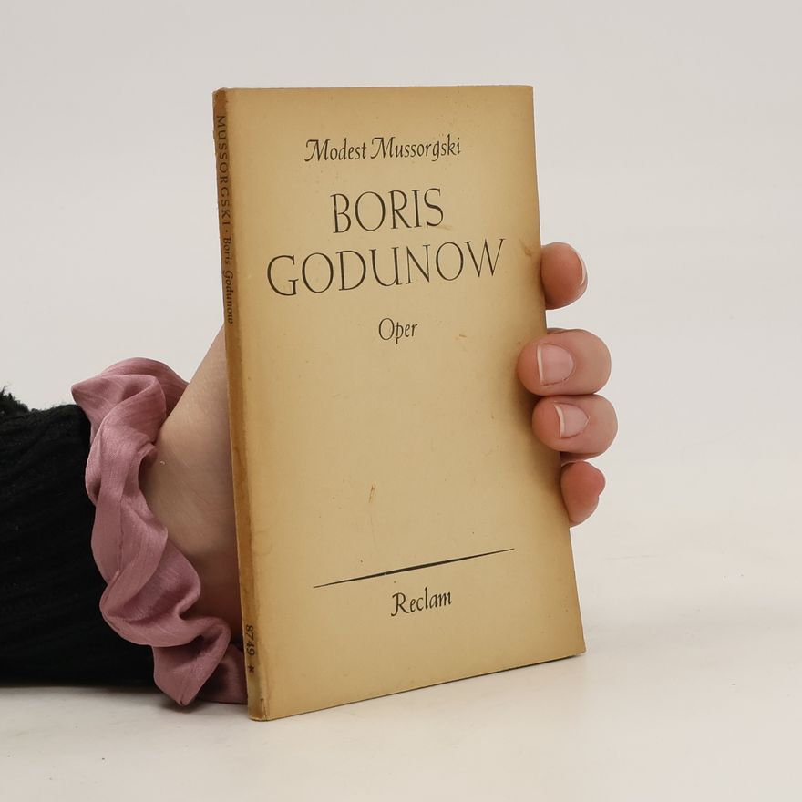 Modest Mussorgsky Boris Godunow
