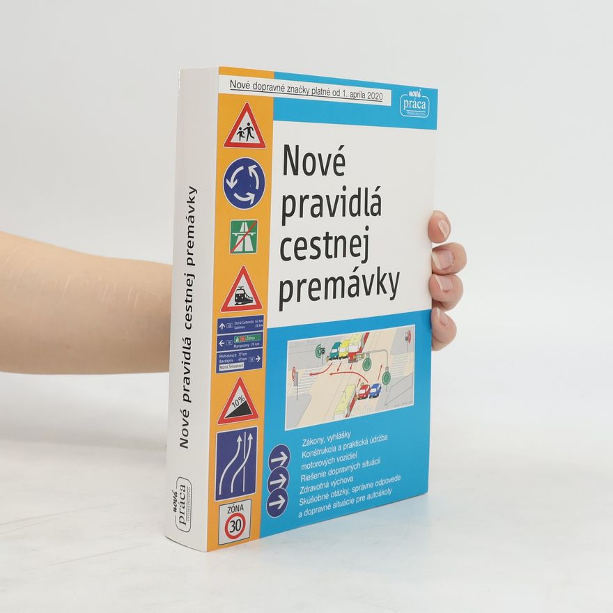 Collectif d'auteurs Nové pravidlá cestnej premávky