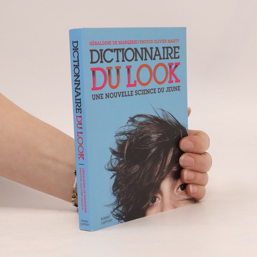 Géraldine de Margerie Dictionnaire du look