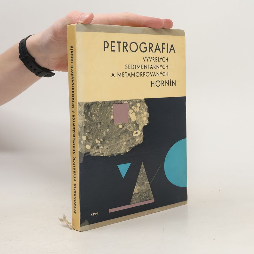 Ernest Krist Petrografia vyvrelých sedimentárnych a metamorfovaných hornín