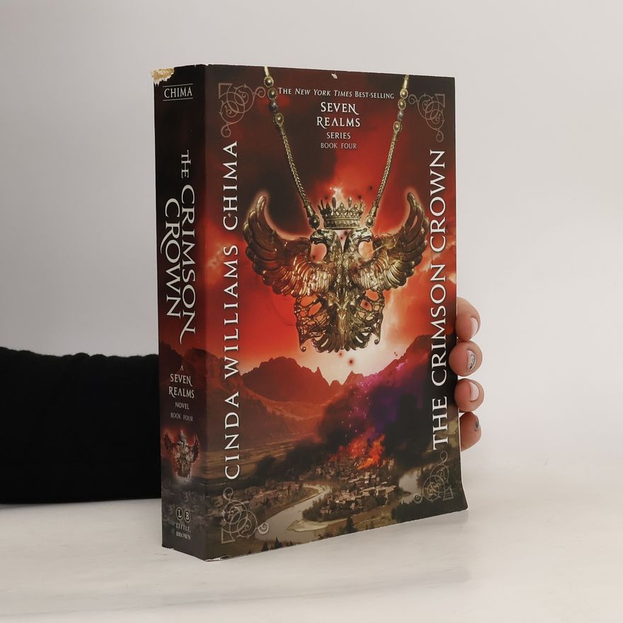 Cinda Williams Chima The Crimson Crown (a Seven Realms Novel)
