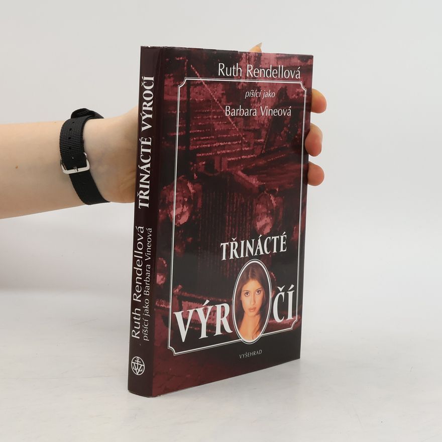 Ruth Rendell Třinácté výročí
