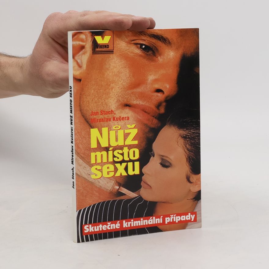 Miroslav Kučera Nůž místo sexu
