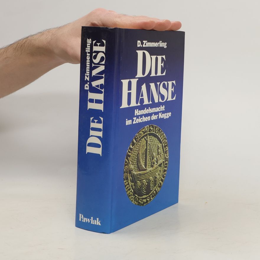 Dieter Zimmerling Die Hanse