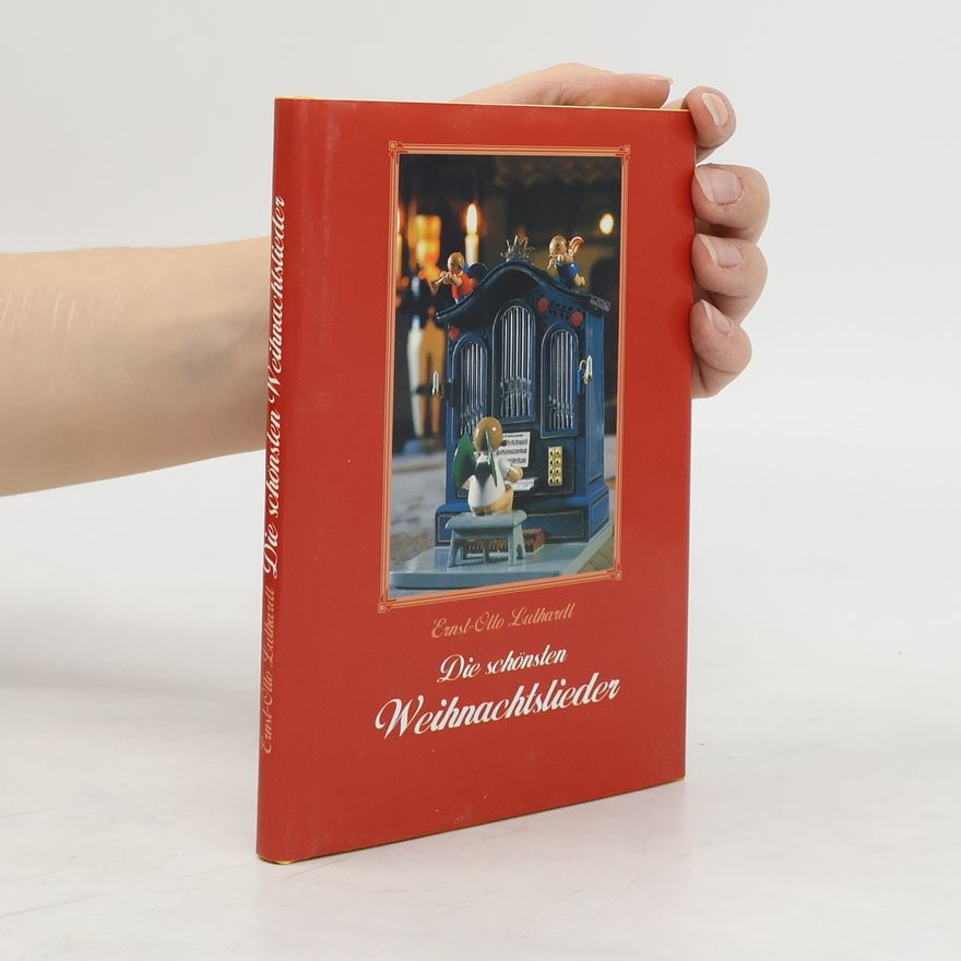 Ernst Otto von Luthardt Die schönsten Weihnachtslieder
