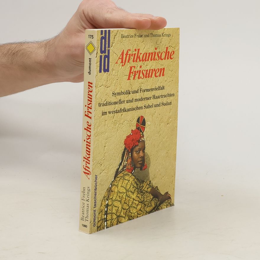 Beatrice Frehn Afrikanische Frisuren