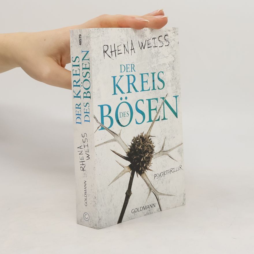 Rhena Weiss Der Kreis des Bösen