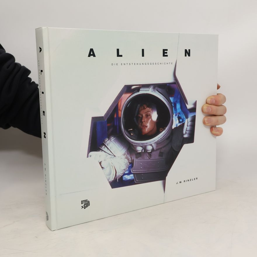 Rinzler Jonathan Alien - Die Entstehungsgeschichte