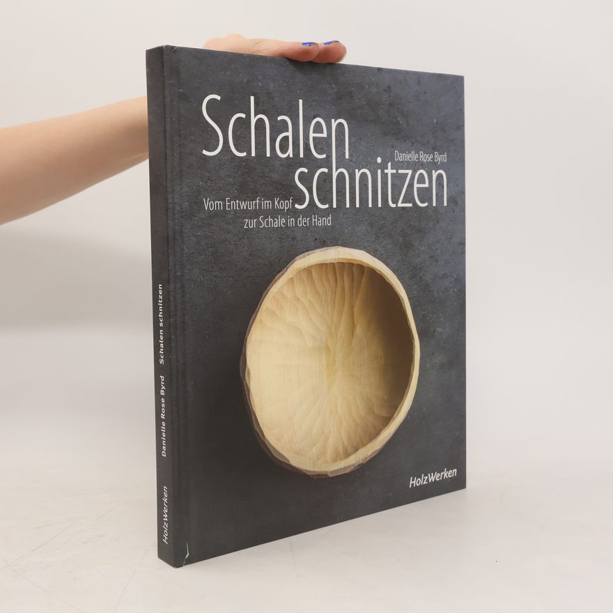 Danielle Rose Byrd Schalen schnitzen