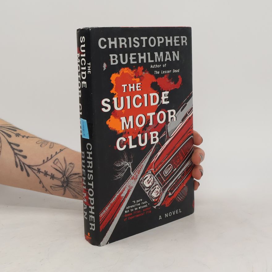 Christopher Buehlman The Suicide Motor Club