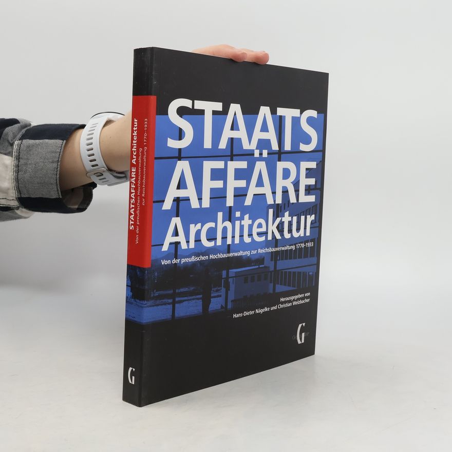 Hans-Dieter Nägelke Staatsaffäre Architektur