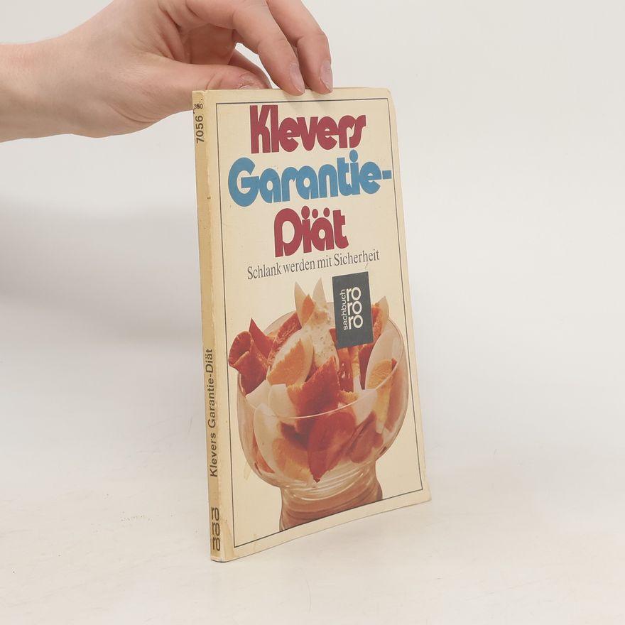 Ulrich Klever Klevers Garantie-Diät