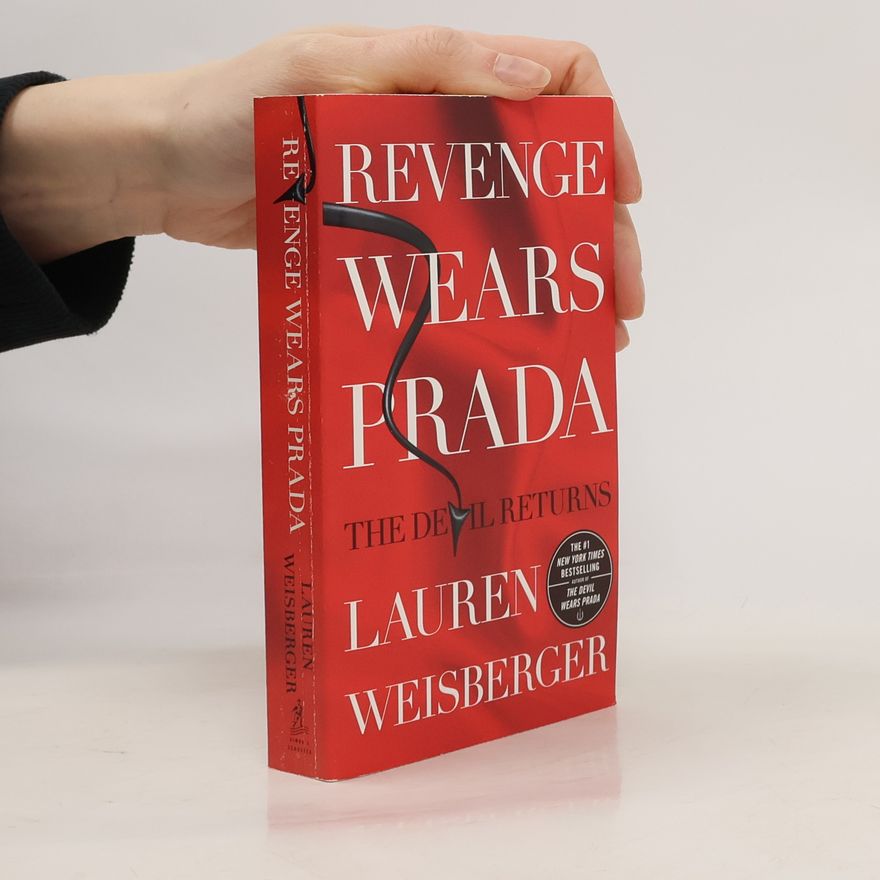 Lauren Weisberger Revenge wears Prada