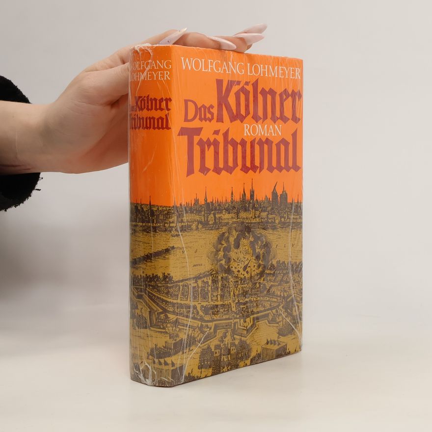 Wolfgang Lohmeyer Das Kölner Tribunal