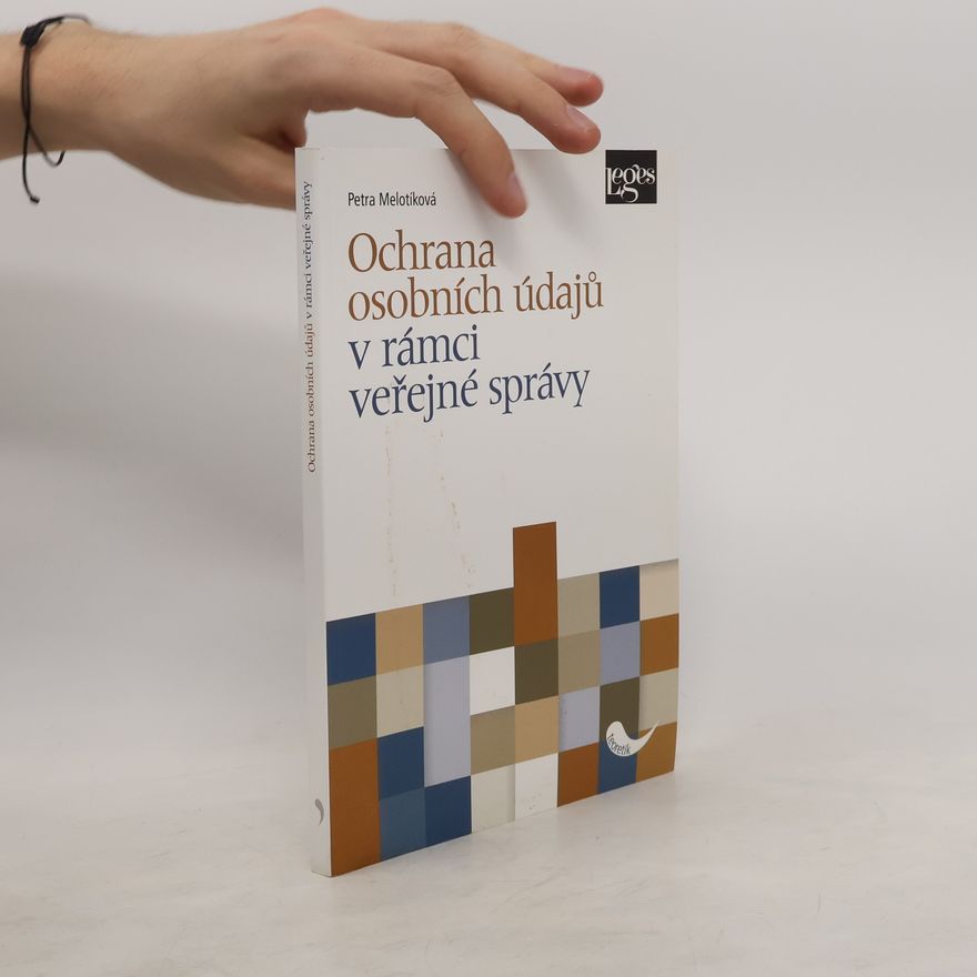 Vladimír Sládeček Ochrana osobních údajů v rámci veřejné správy