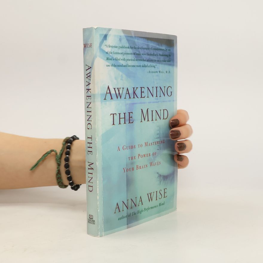Anna Wise Awakening the Mind