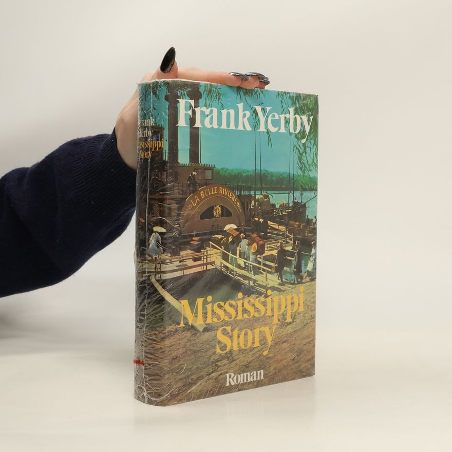 Frank Yerby Mississippi Story