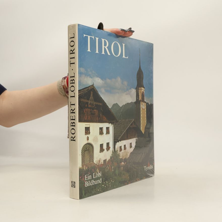Robert Löbl Tirol