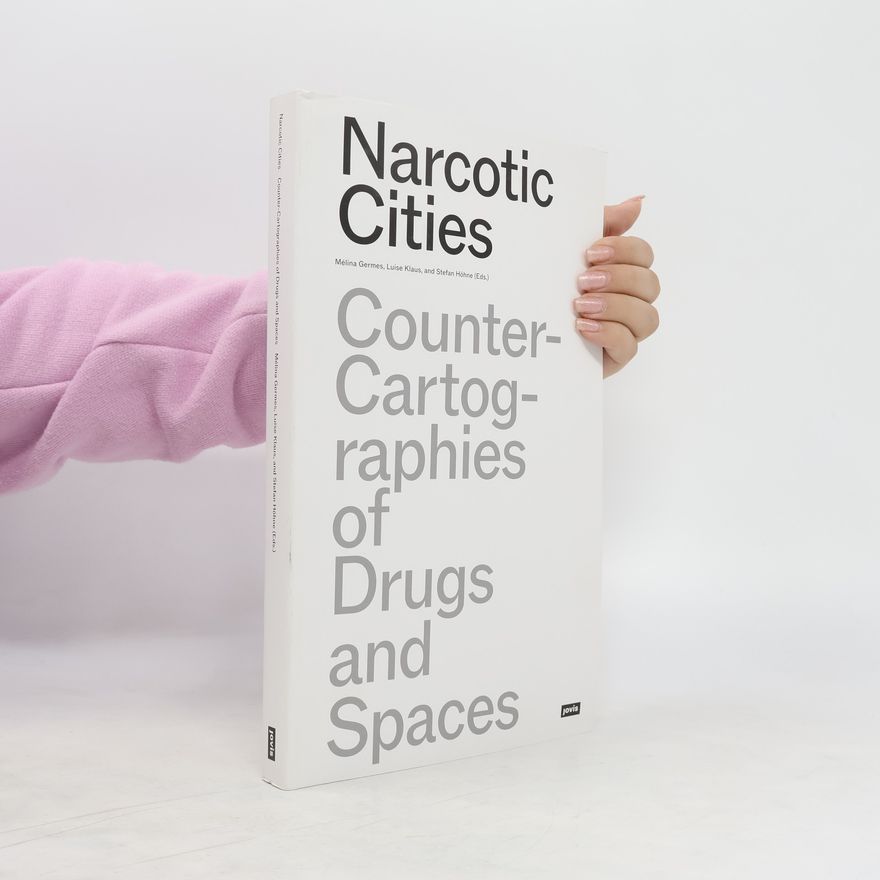 Herausgeber Narcotic Cities