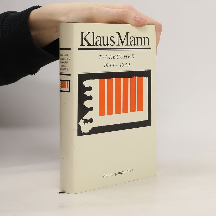 Klaus Mann Tagebücher 1944-1949