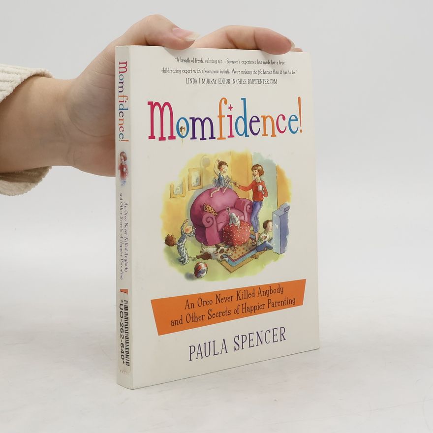 Paula Spencer Momfidence!