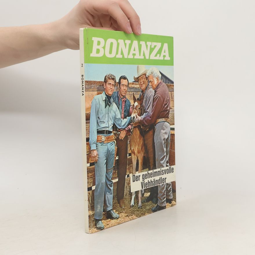 Kolektiv autorů Bonanza 2. Der geheimnisvolle Viehhändler