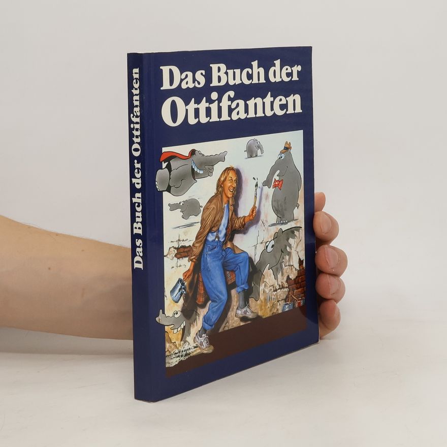 Autorenkollektiv Das Taschenbuch der Ottifanten