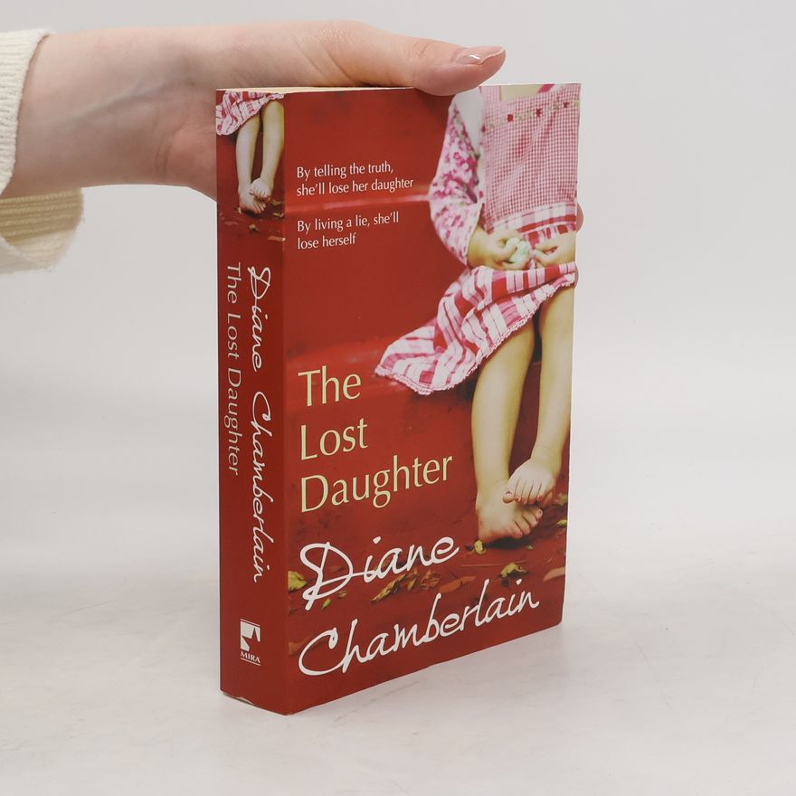 Diane Chamberlain The Lost Daughter