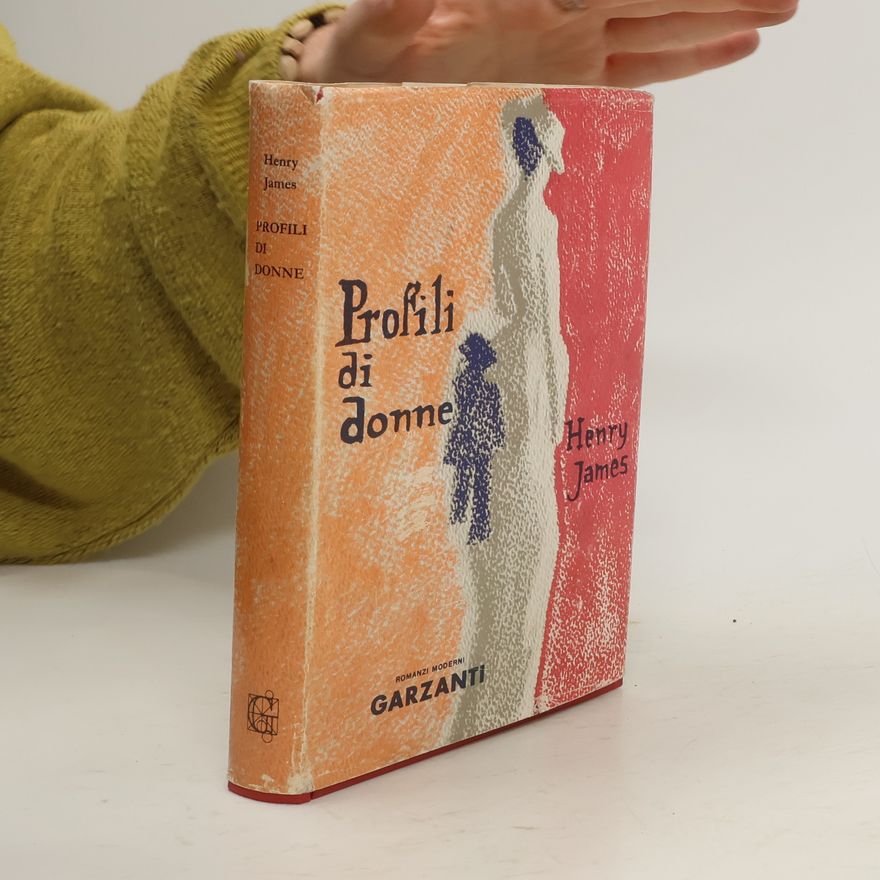 Henry James Profili di donne