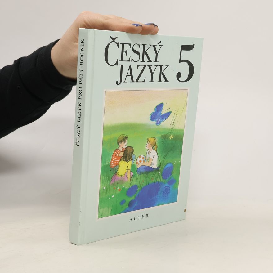 Miroslava Horáčková Český jazyk pro pátý ročník